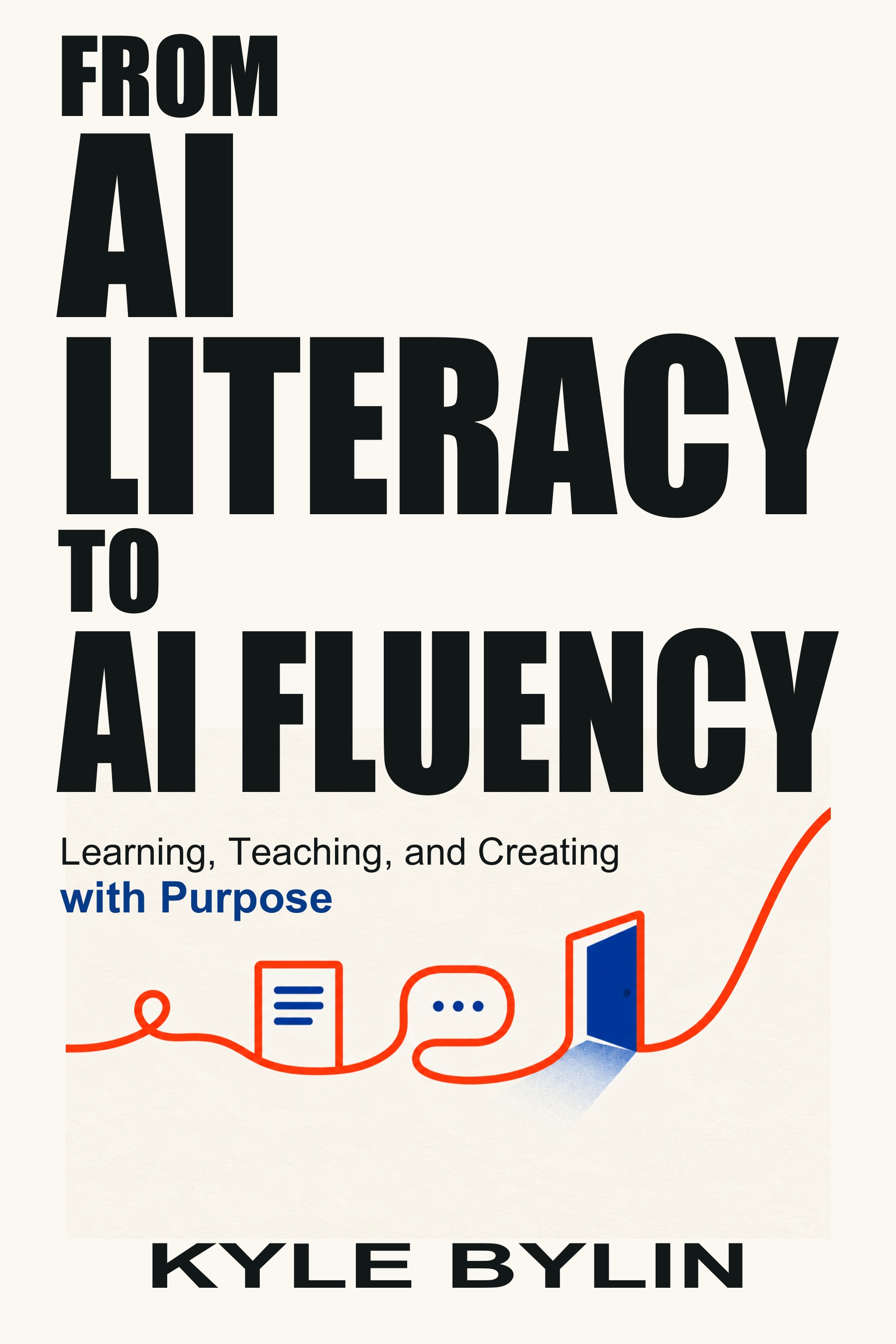 From AI Literacy to AI Fluency, by Kyle Bylin